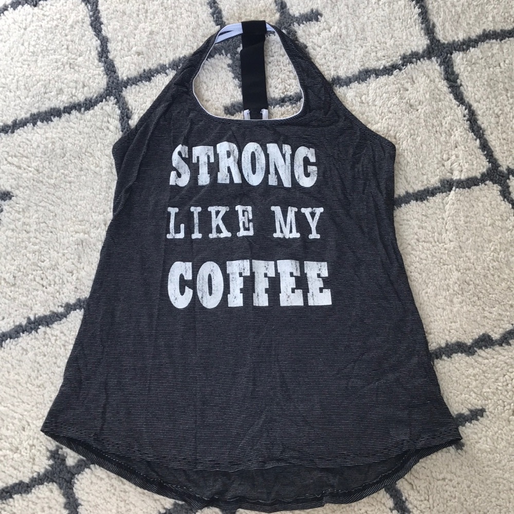 Maurice's "Strong like my Coffee" tank top